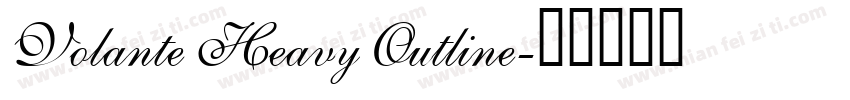 Volante Heavy Outline字体转换